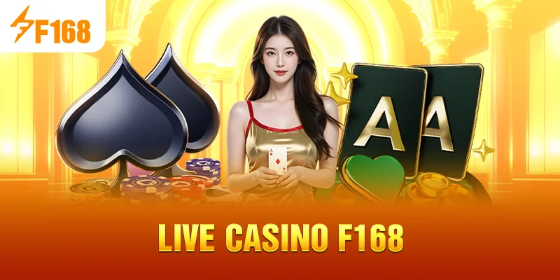 Live Casino F168